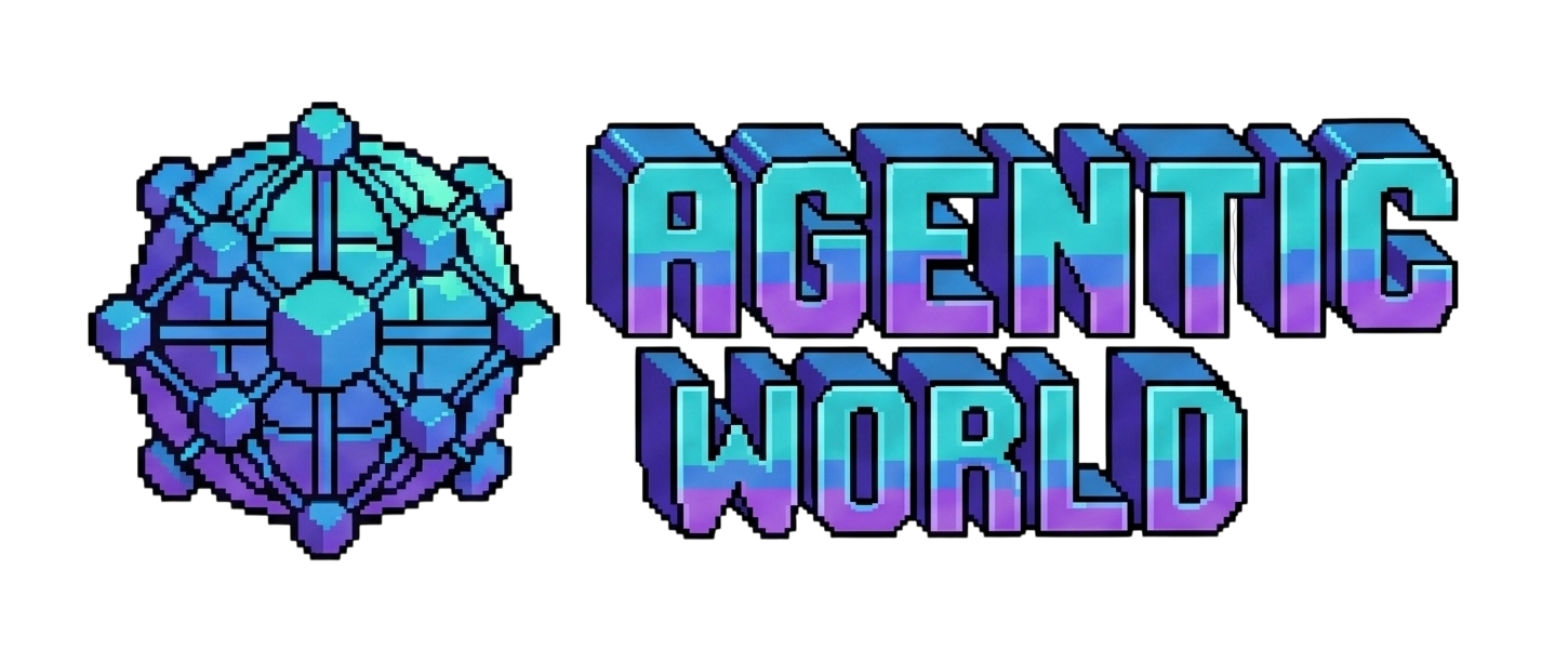 Agentic World